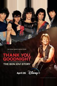 Спасибо и доброй ночи: История Bon Jovi Спасибо и доброй ночи: История Bon Jovi