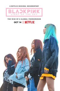 Blackpink: Зажги небо Blackpink: Зажги небо