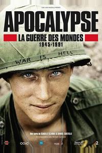 Апокалипсис: Война миров 1945-1991 Апокалипсис: Война миров 1945-1991