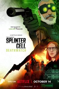 Splinter Cell: Караул смерти Splinter Cell: Караул смерти