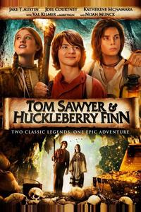 Том Сойер и Гекльберри Финн Том Сойер и Гекльберри Финн
